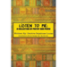 Listen to Me: A collection of poetry and prose