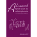Advanced Family Work for Schizophrenia