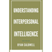 Understanding Interpersonal Intelligence
