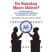 Do Running Mates Matter?: The Influence of Vice Presidential Candidates in Presidential Elections