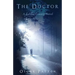 The Doctor: A Satilla County Novel