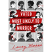 Voted Most Likely to Murder