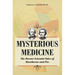 Mysterious Medicine: The Doctor-Scientist Tales of Hawthorne and Poe