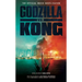 Godzilla vs. Kong: The Official Movie Novelization