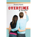Overtime: A Novella