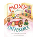 Moxy Makes a Difference