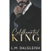 Coldhearted King: A Billionaire Workplace Romance