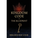 Kingdom Code: The Blueprint