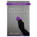 More Than A Survivor