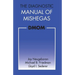 The Diagnostic Manual of Mishegas: potchkied together and .com-piled by