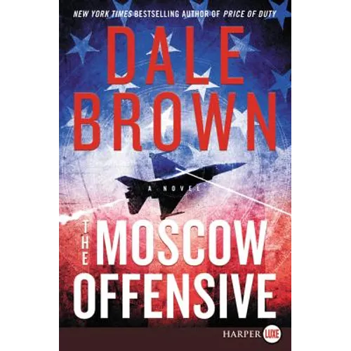 The Moscow Offensive