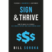 Sign and Thrive: How to Make Six Figures As a Mobile Notary and Loan Signing Agent