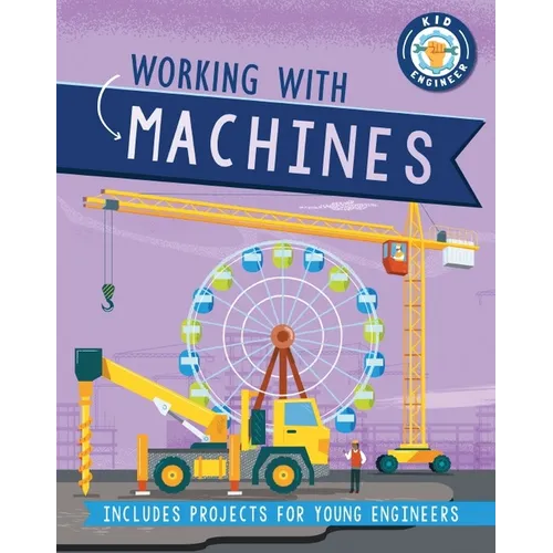 Working with Machines
