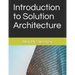 Introduction to Solution Architecture