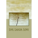 Live. Laugh. Love