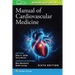 Manual of Cardiovascular Medicine