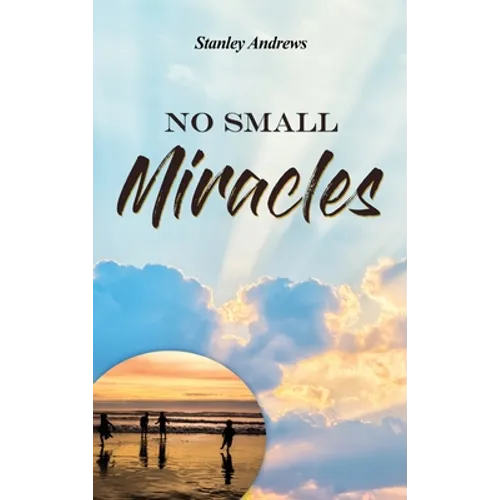 No Small Miracles