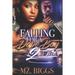 Falling For A Dope Boy 2