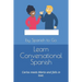 Learn Conversational Spanish