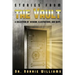 Stories from the Vault: A Collection of Wisdom, Illustrations, and Quips.