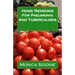 Home Remedies For Pneumonia And Tuberculosis
