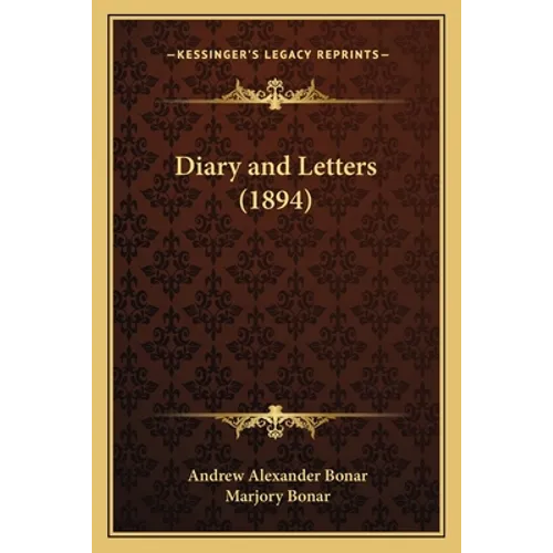 Diary and Letters (1894)
