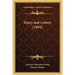 Diary and Letters (1894)