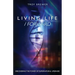 Living Life /Forward