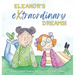 Eleanor's Extraordinary Dreams!