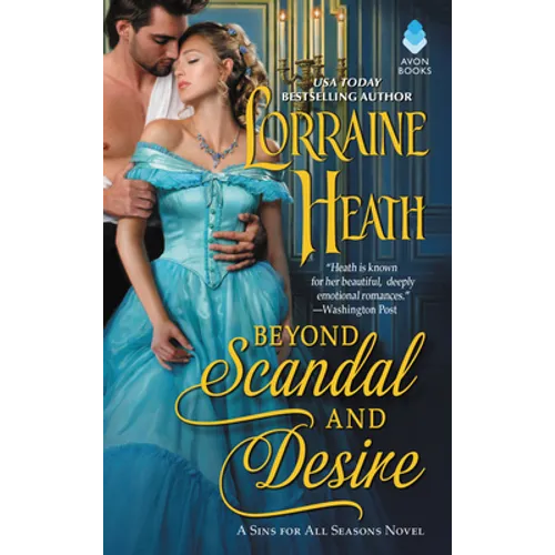 Beyond Scandal and Desire: A Sins for All Seasons Novel