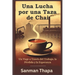 Una Lucha por una Taza de Chai