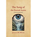 The Song of the Eternal Aeons: A Phantasmagoria