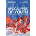 Apocalypse of Youth: The Memoirs of Harriet Lorence Nesbitt as Told to Olga Soler