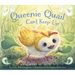 Queenie Quail Can't Keep Up
