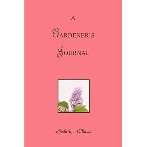 A Gardener's Journal