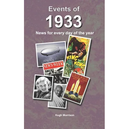 Events of 1933: news for every day of the year