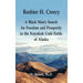 Roshier H. Creecy A Black Man's Search for Freedom and Prosperity in the Koyukuk Gold Fields of Alaska