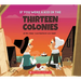 If You Were a Kid in the Thirteen Colonies (If You Were a Kid)