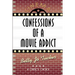 Confessions of a Movie Addict