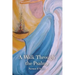 A Walk Through the Psalms