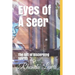 Eyes of A Seer: The Gift of Discerning spirits
