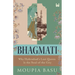 Bhagmati: Why Hyderabad's Lost Queen Is the Soul of the City