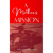 A Mother's Mission
