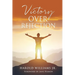Victory over Rejection