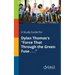 A Study Guide for Dylan Thomas's "Force That Through the Green Fuse . . ."