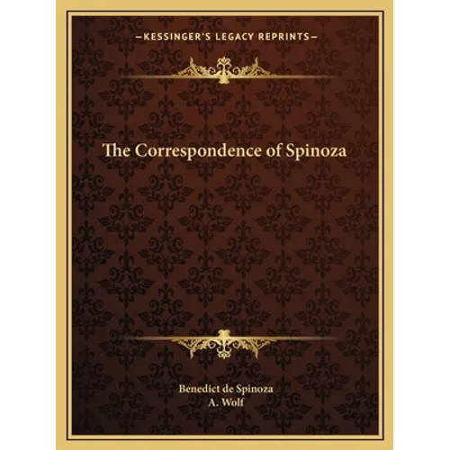 The Correspondence of Spinoza
