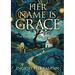 Her Name Is Grace