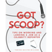Got Scoop?: Tips on Working and Landing a Job as a Celebrity Reporter