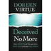 Deceived No More: How Jesus Led Me Out of the New Age and Into His Word