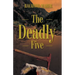 The Deadly Five
